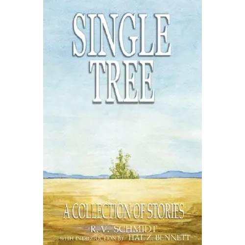 Single Tree: A Collection of Stories - Paperback