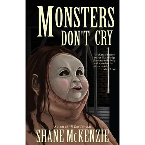 Monsters Don't Cry - Paperback