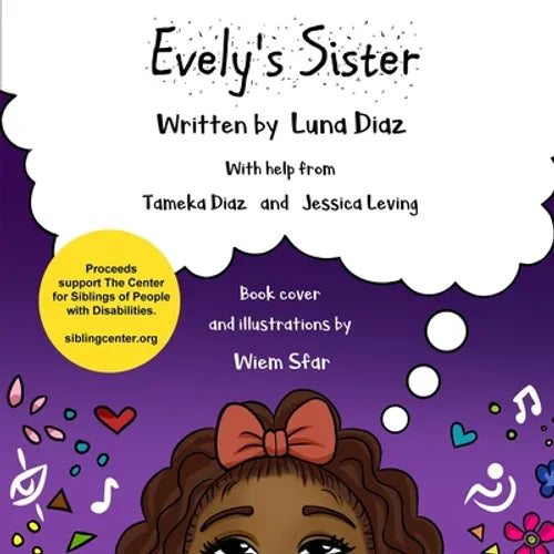 Evely's Sister: A Project of The Center for Siblings of People with Disabilities - Paperback
