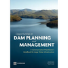 Opportunities in Dam Planning and Management - Paperback
