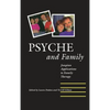 Psyche and Family: Jungian Applications to Family Therapy - Hardcover