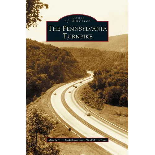 Pennsylvania Turnpike - Hardcover