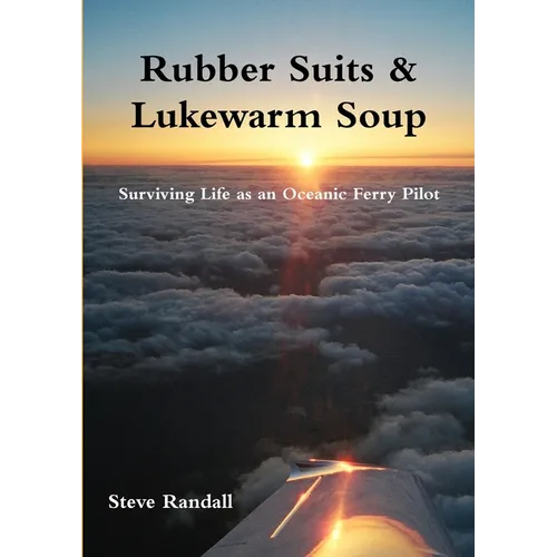 Rubber Suits & Lukewarm Soup - Paperback
