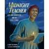 Midnight Teacher: Lilly Ann Granderson and Her Secret School - Hardcover