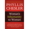 Woman's Inhumanity to Woman - Paperback