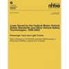 Lives Saved by the Federal Motor Vehicle Safety Standards and Other Vehicle Safety Technologies, 1960-2002: Passenger Cars and Light Trucks with a Rev - Paperback