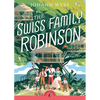 The Swiss Family Robinson (Abridged Edition): Abridged Edition - Paperback