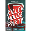Killer House Party - Hardcover