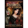 The Viscountess and the Templars - Paperback