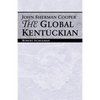 John Sherman Cooper: The Global Kentuckian - Paperback