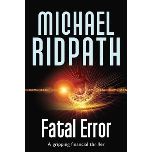 Fatal Error: A gripping financial thriller - Paperback