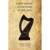 Early Bardic Literature of Ireland - Paperback