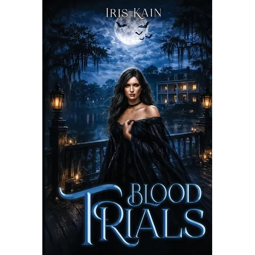 Blood Trials: Book #2 of the Blood Tribe Series - Paperback
