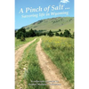 A Pinch of Salt: Savoring Life in Wyoming - Paperback