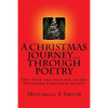 A Christmas Journey...through poetry: One poem for each day of the Christmas season - Paperback
