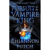 Pursuit of the Vampire King - Paperback