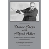 Dance Steps with Alfred Adler: An Interpretive Soul Psychology - Paperback