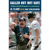 Called Out But Safe: A Baseball Umpire's Journey - Paperback