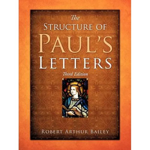 The Structure of Paul's Letters - Paperback