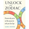 Unlock the Zodiac: Discover Why You're Not Like Anyone Else with Your Sun Sign - Paperback