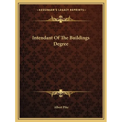 Intendant Of The Buildings Degree - Paperback