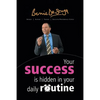 Your Success Is Hidden in Your Daily Routine - Paperback
