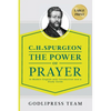 C. H. Spurgeon The Power of Prayer: In Modern English with Introduction and a Study Guide (LARGE PRINT) - Paperback