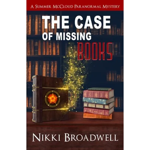 The Case of Missing Books: a Summer McCloud paranormal mystery - Paperback