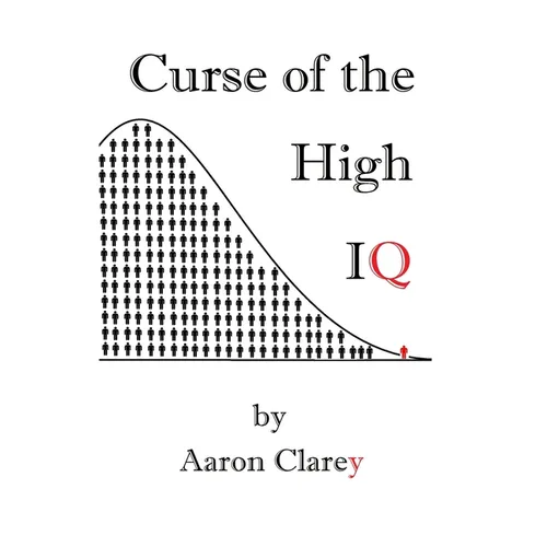The Curse of the High IQ - Paperback