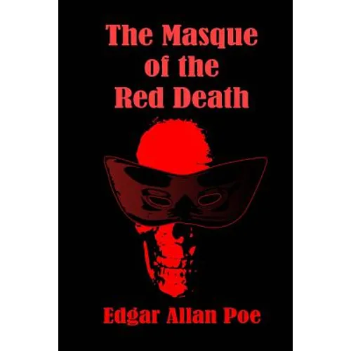 The Masque of the Red Death - Paperback