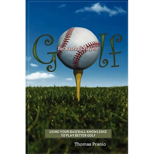 Golf for Baseball Players - Paperback