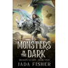 Monsters in the Dark - Paperback