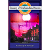 Treasury of Newfoundland Stories Volume II: Amazing and Strange - Paperback