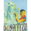 Dona Flor: A Tall Tale about a Giant Woman with a Great Big Heart - Paperback
