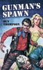 Gunman's Spawn - Paperback