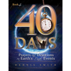 40 Days: Prayers and Devotions on Earth's Final Events - Paperback