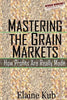 Mastering the Grain Markets: How Profits Are Really Made - Paperback