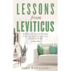 Lessons from Leviticus: Another 30 Days of Wisdom from the Book of Leviticus (Chapters 8-14) - Volume Two - Paperback