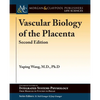 Vascular Biology of the Placenta: Second Edition - Paperback