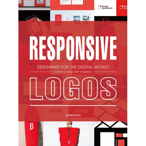Responsive Logos: Designing for the Digital World - Hardcover