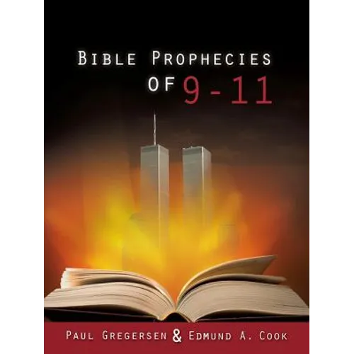 Bible Prophecies of 9-11 - Paperback