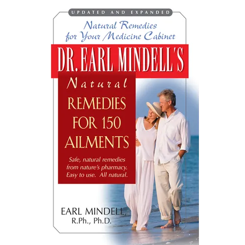 Dr. Earl Mindell's Natural Remedies for 150 Ailments - Hardcover