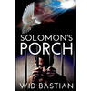 Solomon's Porch - Paperback