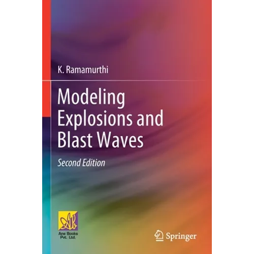 Modeling Explosions and Blast Waves - Paperback