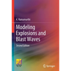Modeling Explosions and Blast Waves - Paperback