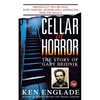 Cellar of Horror: The Story of Gary Heidnik - Paperback