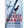 The Luckiest Man Alive - Paperback