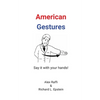 American Gestures - Paperback