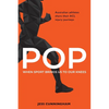 Pop: When Sport Brings Us to Our Knees - Paperback