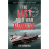 The Last Cold War Cruise: USS Forrestal - Paperback